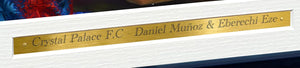 12x8 A4 Signed Daniel Munoz Eberechi Eze Crystal Palace FC FA Cup Winners 2025 Autographed Autograph Signature Picture Frame Photograph Photo Poster Football Soccer Gift