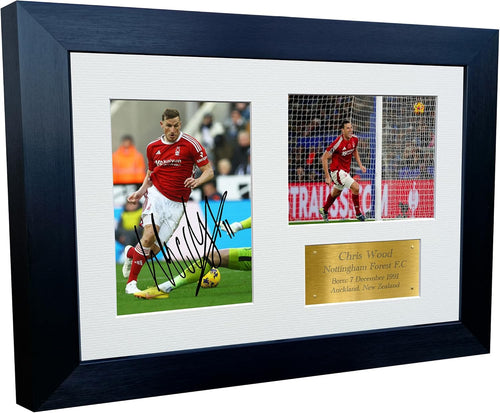 12x8 A4 Signed Chris Wood Nottingham Forest Autographed Autograph Signed Signature Photograph Photo Picture Frame Football Soccer Poster Gift Triple G