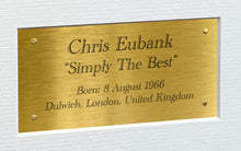 Load image into Gallery viewer, 12x8 A4 Chris Eubank Snr &quot;Simply The Best&quot; Autographed Signed Photo Photograph Picture Frame Boxing Poster Gift Triple Gold