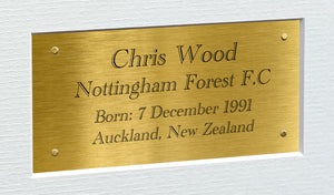 12x8 A4 Chris Wood Nottingham Forest FC Signed Autographed Photo Photograph Picture Frame Poster Gift Triple Gold